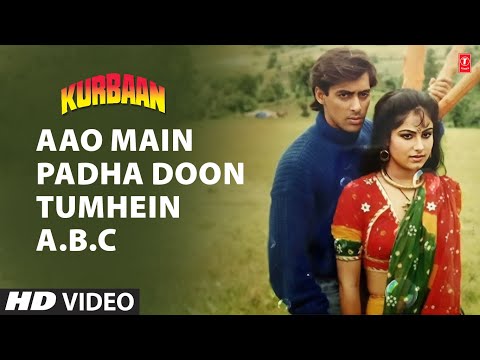 Aao Main Padha Doon Tumhein A.B.C Full HD Song | Kurbaan | Salman Khan, Ayesha Jhulka