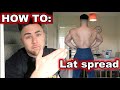 How to do a LAT SPREAD | Hard breasts??