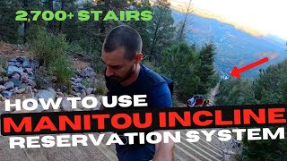 How to use Manitou Incline Reservation System | September 2020 | Colorado Trails | Pikes Peak Hiking
