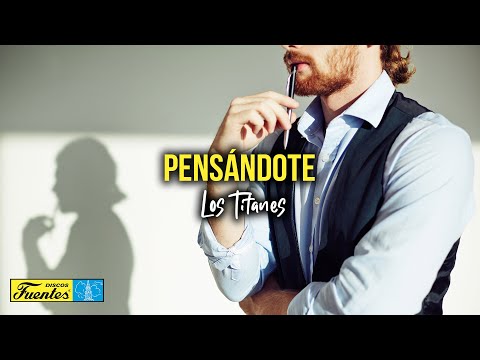 Pensándote