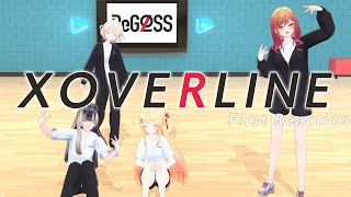 ReGLOSS 'XOVERLINE' First Reaction