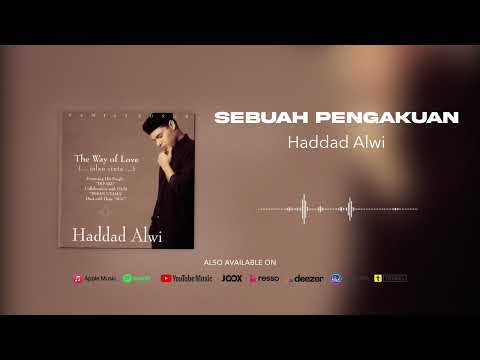 Haddad Alwi - Sebuah Pengakuan (Official Audio)