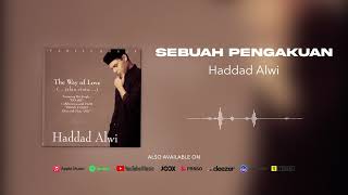 Download lagu Haddad Alwi - Sebuah Pengakuan mp3 Download lagu Haddad Alwi - Sebuah Pengakuan mp3