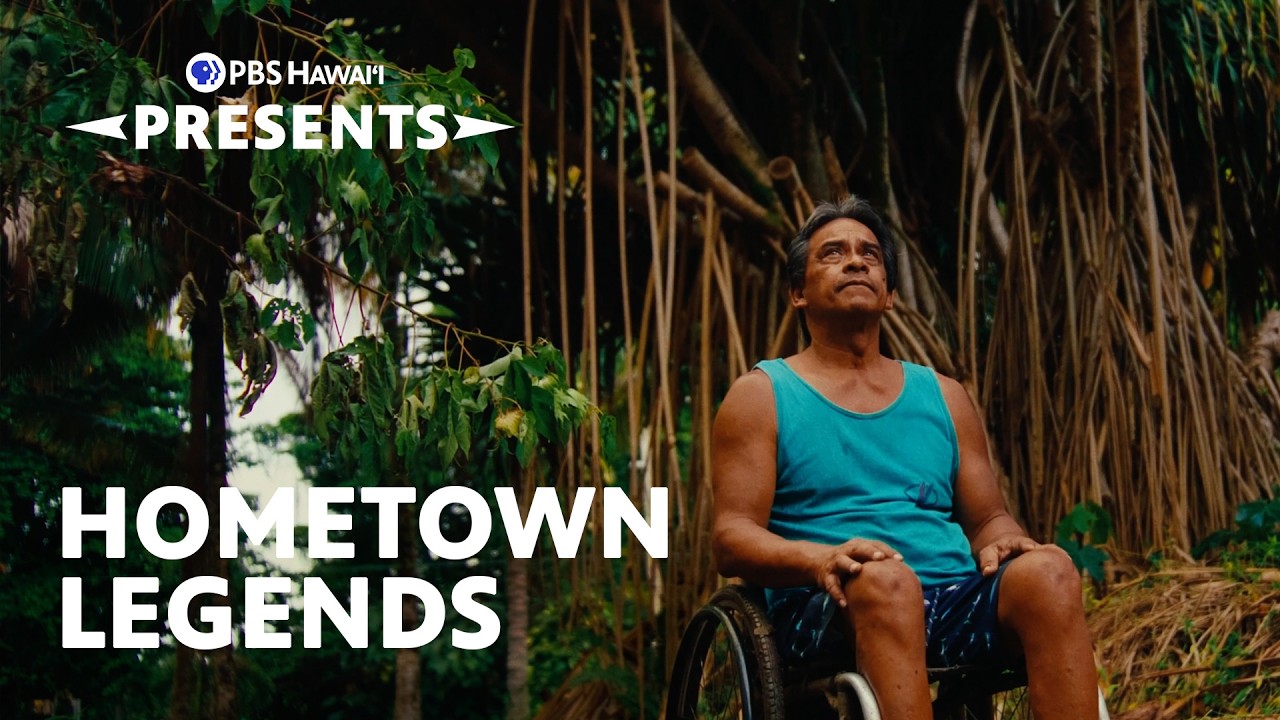 Hometown Legends | PBS Hawaiʻi Presents