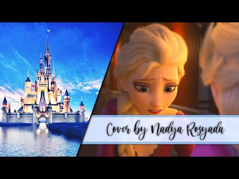 Nadia Rosyada (Indonesian Anna) - Into The Unknown (Cover)