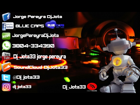 Dj_Jota33 & R Bais - Dial my number(ElectroEuro)Aimogasta-La Rioja