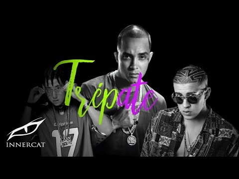 Bad Bunny - Trepate Remix Ft Larry Over,Farruco & Sixto Rein (Vídeo Oficial)
