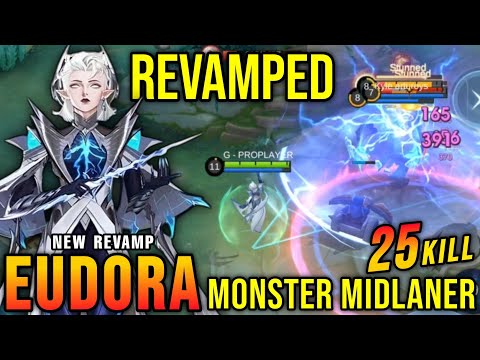 25 Kills!! Eudora Revamp Real Monster Midlaner!! - New Revamp Tryout ~ MLBB