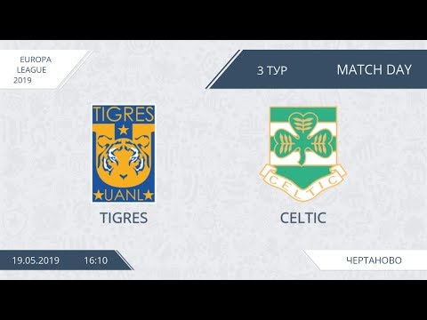 AFL19. Europa League. Day 3. Tigres - Celtic.