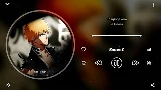 Download lagu La Espada - Bleach Ringtone | Anime | Ringtone Z mp3