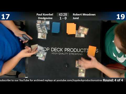 Modern 7/20/17: Paul Koerbel (Dredgevine) vs. Robert Meadows (Jund)