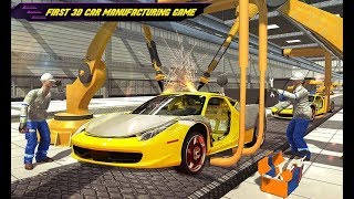 Car Maker Auto Mechanic Sports Car Builder Games | Android Gameplay