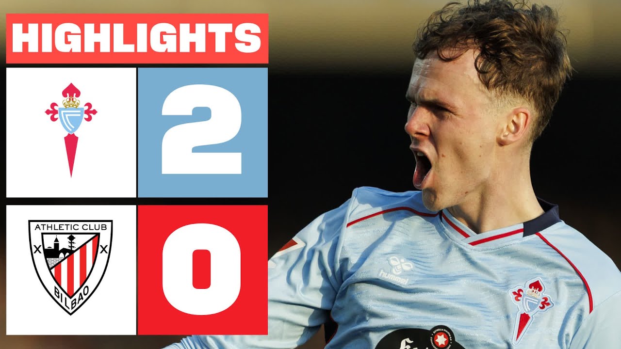 Celta Vigo vs Ath Bilbao Full Match Highlights