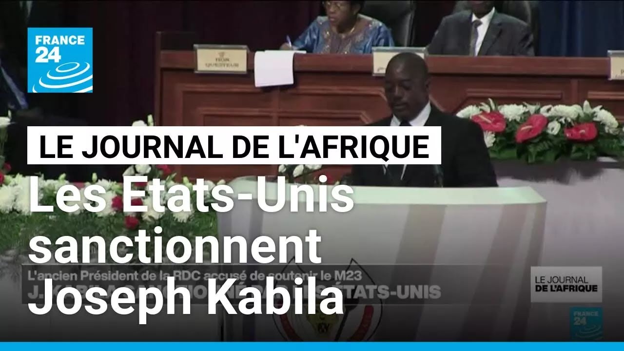 Sanctionné par les Etats-Unis, l’ex-président congolais Kabila dénonce une décision « injustifiée » – savoir
