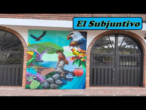 Speak Better Spanish - The Subjunctive tense. Palmar, Santander