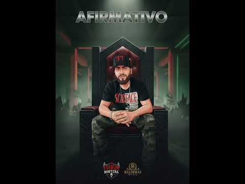 Afirmativo - Fuerza Norteña 