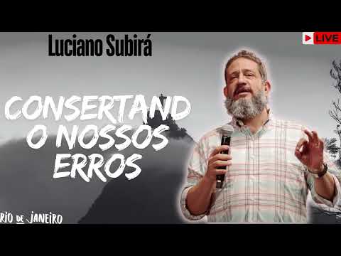 NCDP CONSERTANDO NOSSOS ERROS   Luciano Subirá