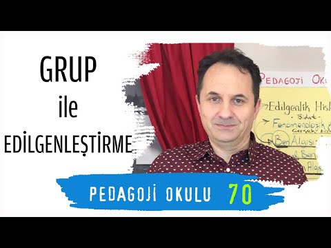 Pedagoji Okulu 70 - Grup İle Edilgenleştirme - Adem Güneş