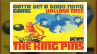King Pins - Gotta Get A Good Thing Going