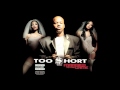 Too Short-That's How it goes down