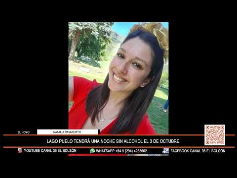LAGO PUELO TENDRÁ UNA NOCHE SIN ALCOHOL EL 3 DE OCTUBRE. NATALIA RAVAROTTO (SECRETARIA DE GOBIERNO)