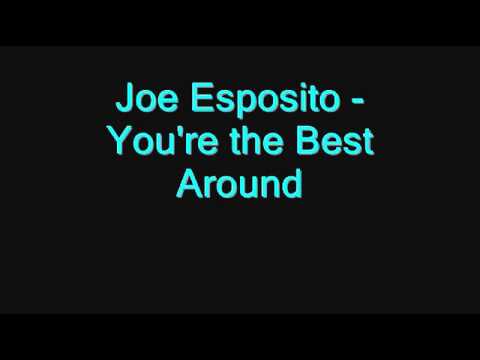 Joe Esposito - You're The Best Around - Karate Kid soundtrack 1983