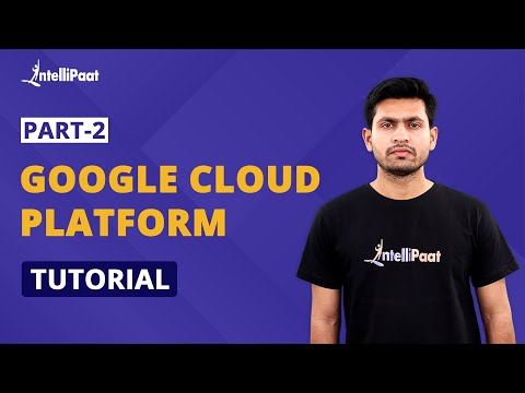 What is Google Cloud Platform Gloogle Cloud Platform Tutorial Part 1 Intellipaat