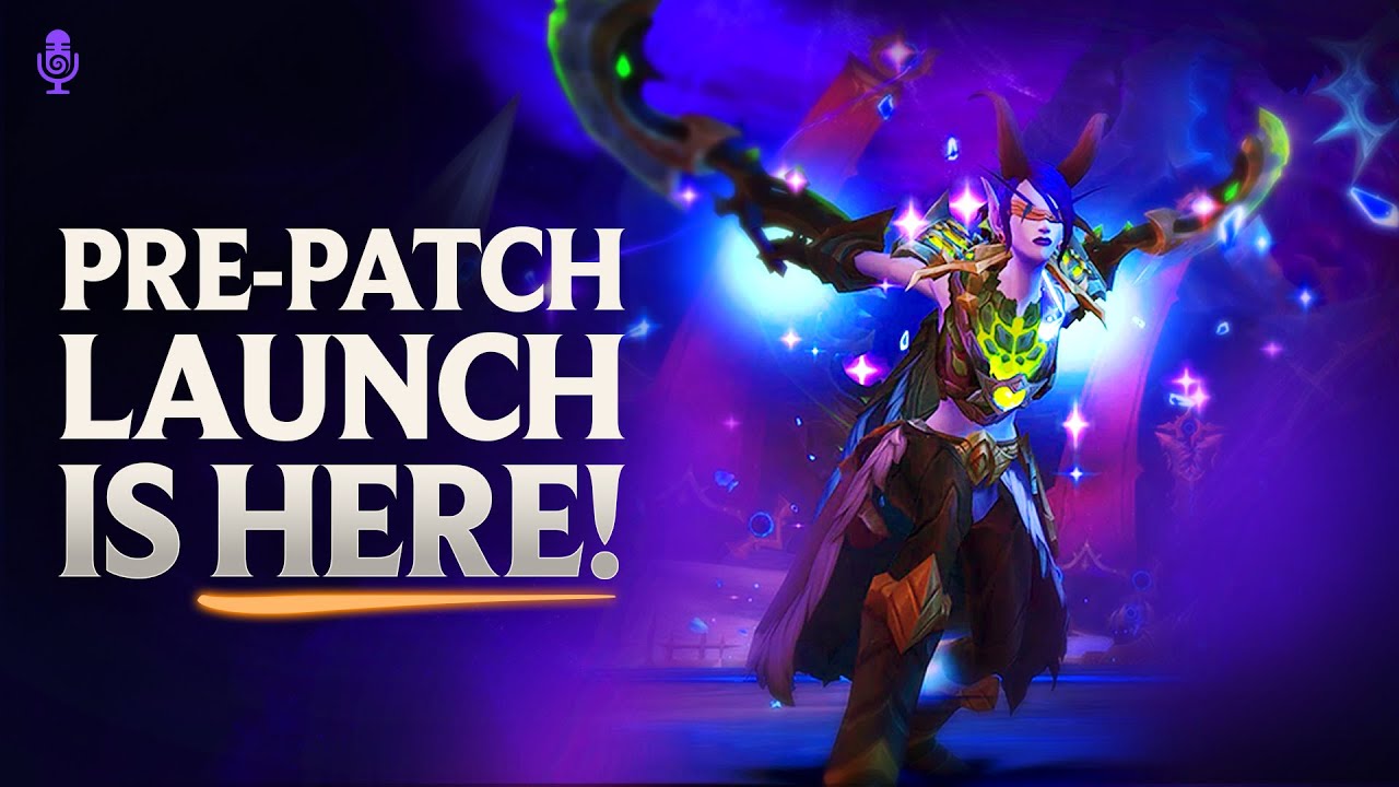 Pre-Patch Launches Today!