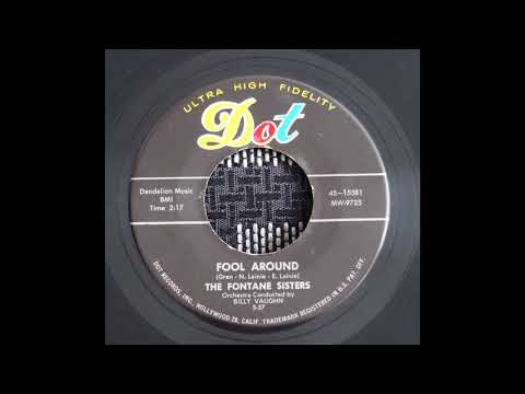The Fontane Sisters - Fool Around, 1957, 45rpm