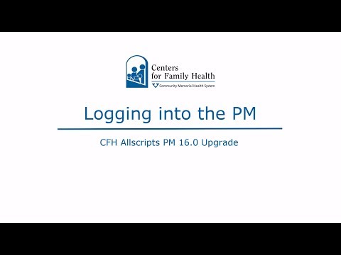 Cfh Allscripts Pm 16 0 Upgrade Logging In