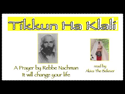 Tikkun HaKlali read in English with graphics