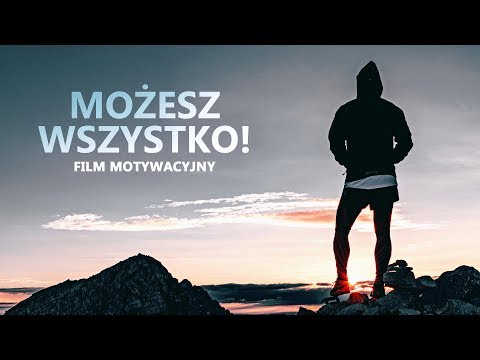 MOŻESZ WSZYSTKO! - film motywacyjny | Młody Kuba