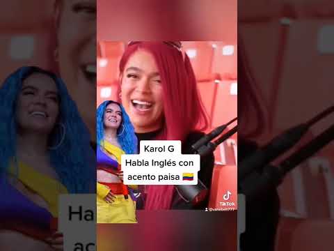 #karolg cuando habla en inglés le sale con acento Paisa #colombia #medellin
