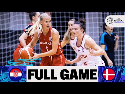 Croatia v Denmark | Full Basketball Game | FIBA Women's EuroBasket 2027 Qualifiers