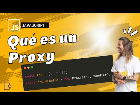 Javascript ¿que Son Los Proxies Javascript Frontenddeveloper