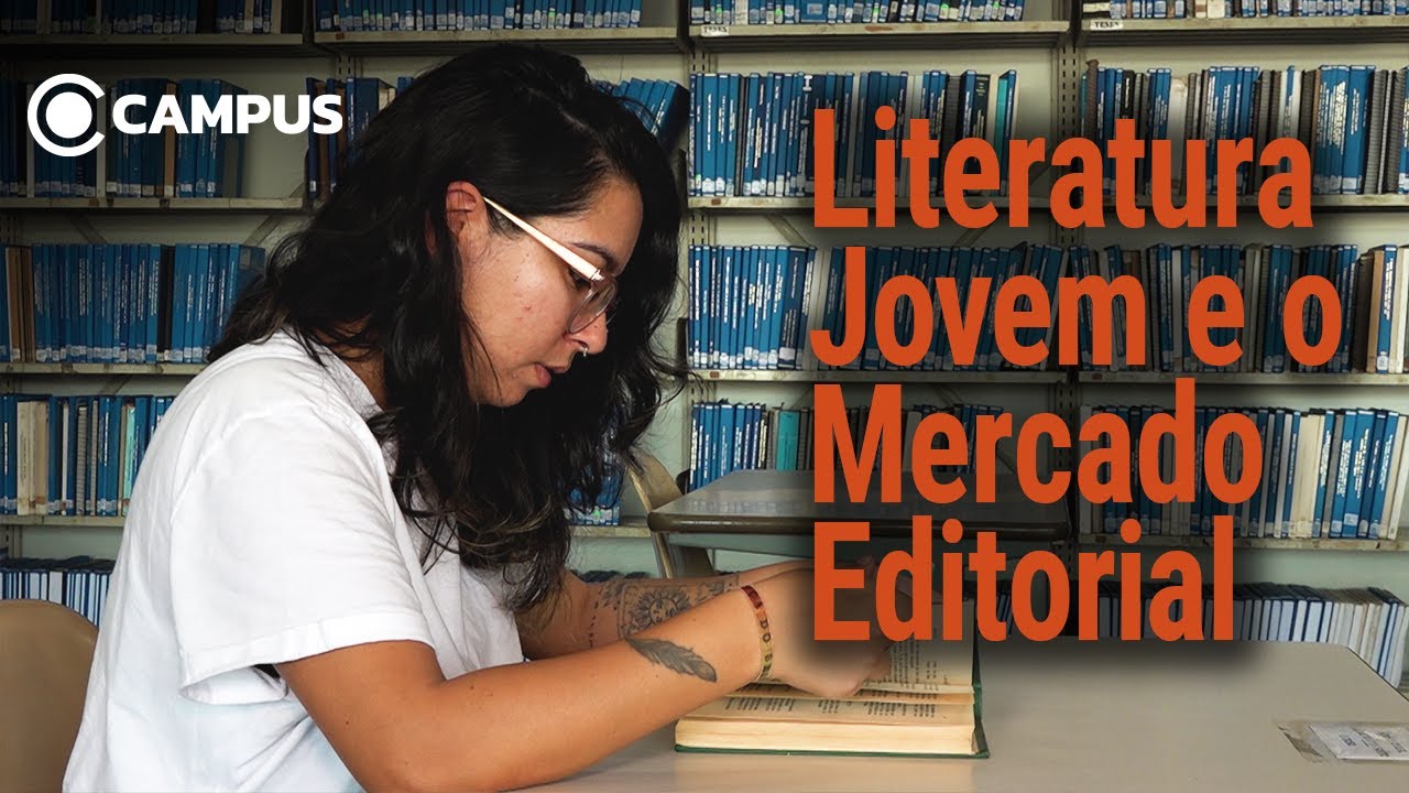 Literatura jovem e o mercado editorial | Campus