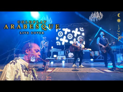 Coldplay - ARABESQUE live @ Restival 2020 | Liveplay cover