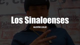 Valentin Elizalde - Los Sinaloenses (LETRA)