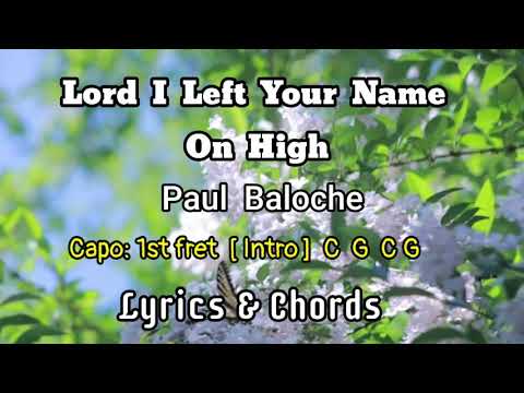 Paul Baloche - Lord I Lift Your Name On High…