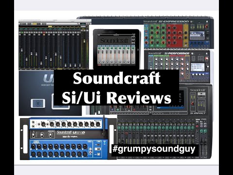 Soundcraft Ui & Si Reviews