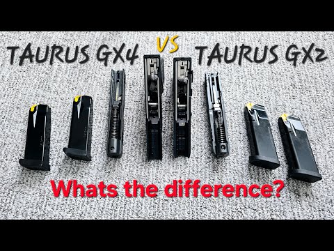 TAURUS GX4 VS TAURUS GX2-WHATS THE DIFFERENCE?
