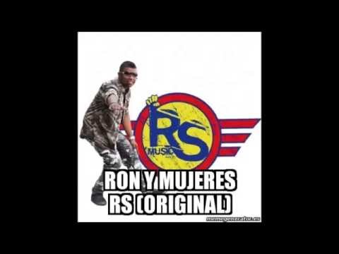 Ron y Mujeres - Edwin El Maestro (Original)