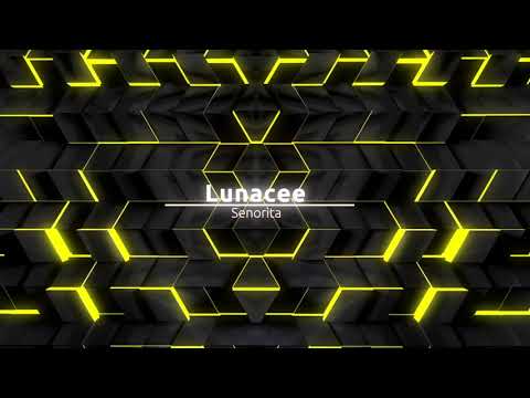 Lunacee - Senorita (Ste Ingham Radio Edit)