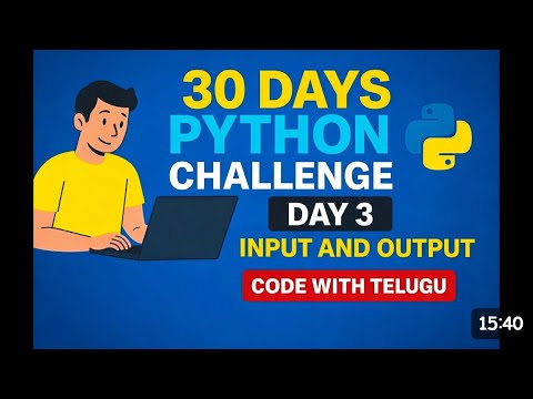 Python Input Output In Telugu Python Day 3