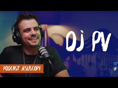 DJ PV - JesusCopy Podcast #66