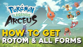 Pokemon Legends Arceus How To Get Rotom And All Forms