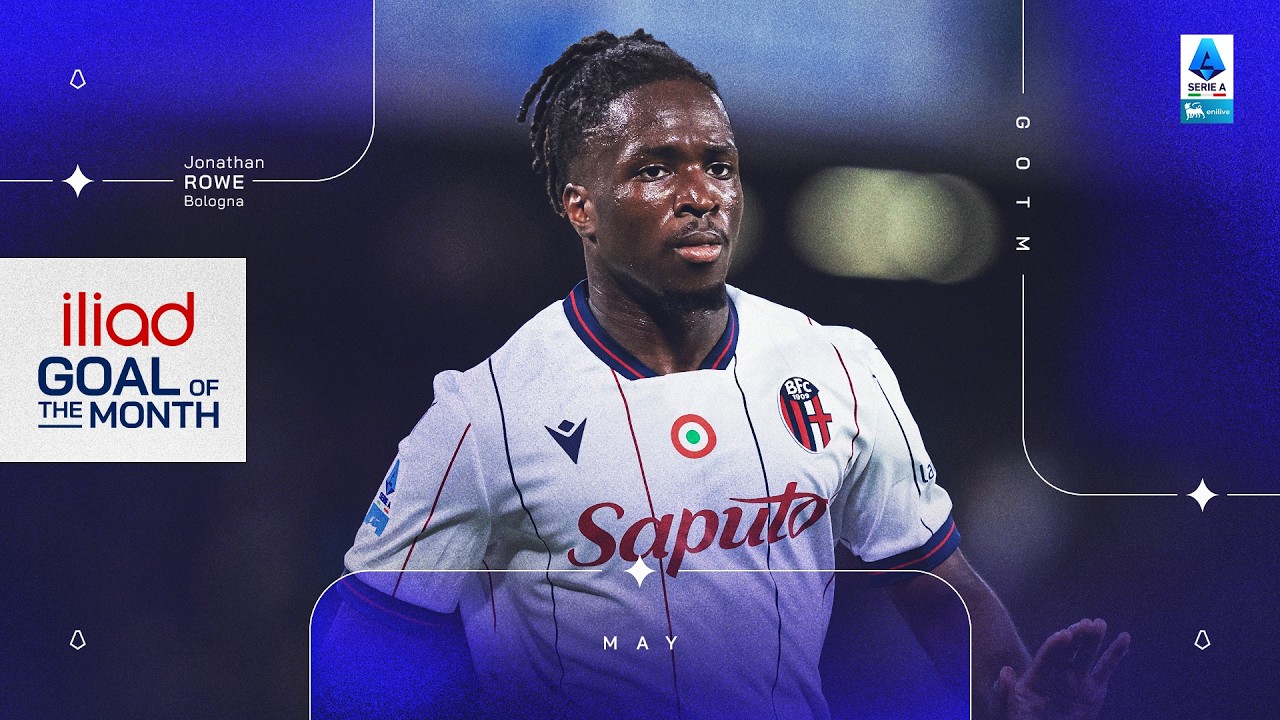 Best of Jonathan Rowe | iliad Goal Of The Month: May 2026 | Serie A 2025/26