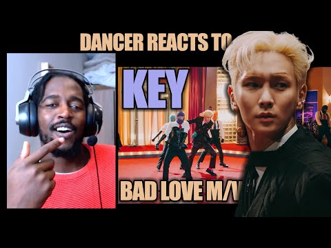 PRO DANCER REACTS TO | KEY 키 'BAD LOVE' MV | SHINee's Key let's lose in David Bowie-inspired M/V