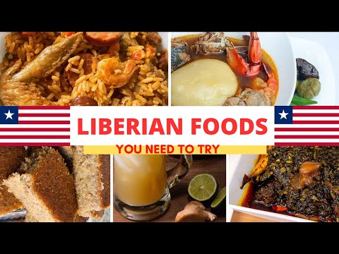 Liberia Foods | 🇱🇷 | Top Traditional Liberian Foods | Liberian Cuisine