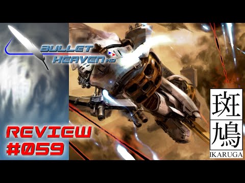 Bullet Heaven HD #059 - Ikaruga [XBLA]
